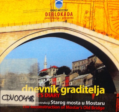 dnevnik graditelja. Film o rekonstukciji Starog mosta u Mostaru / A Builders Diary. The Reconstruction of Mostars Old Bridge
