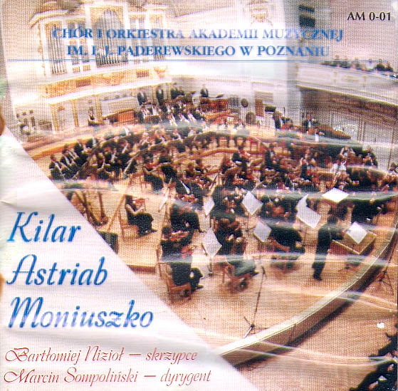 KILAR, ASTRIAB, MONIUSZKO